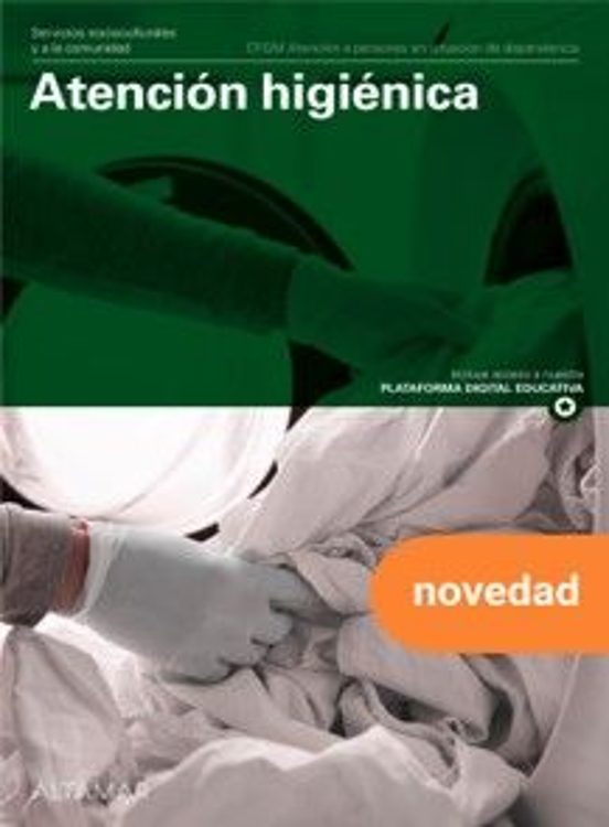 Atención Higiénica. Nueva Edición