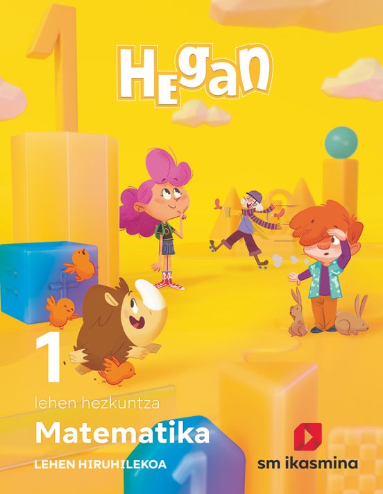 Matematika. Lehen Hezkuntza 1º Primaria. Hiruhilekoetan. Hegan