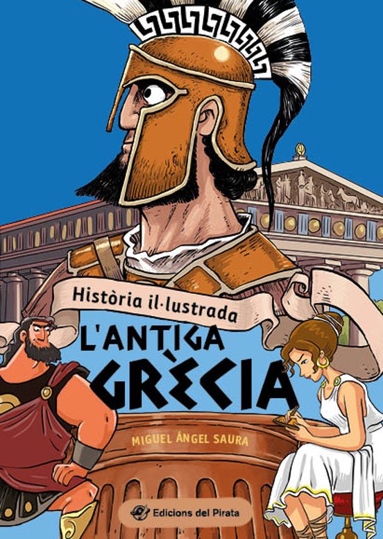 Història Il·lustrada - L'antiga Grècia