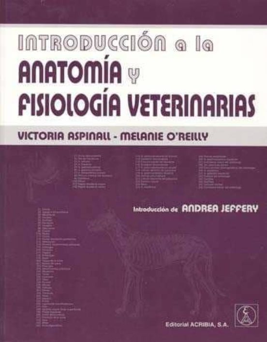 Introduccion A Al Anatomia Y Fisiologia Veterinarias