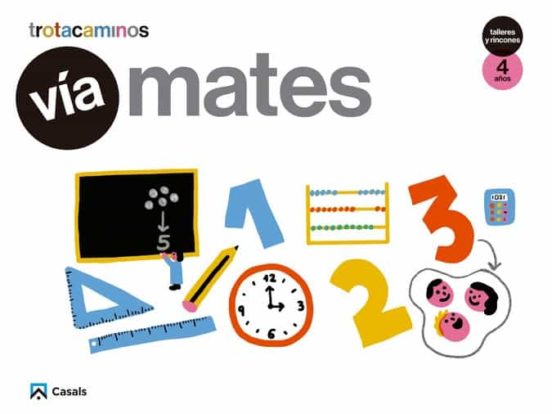Vía Mates 4 Años Talleres Y Rincones Trotacaminos Educacion Infantil C