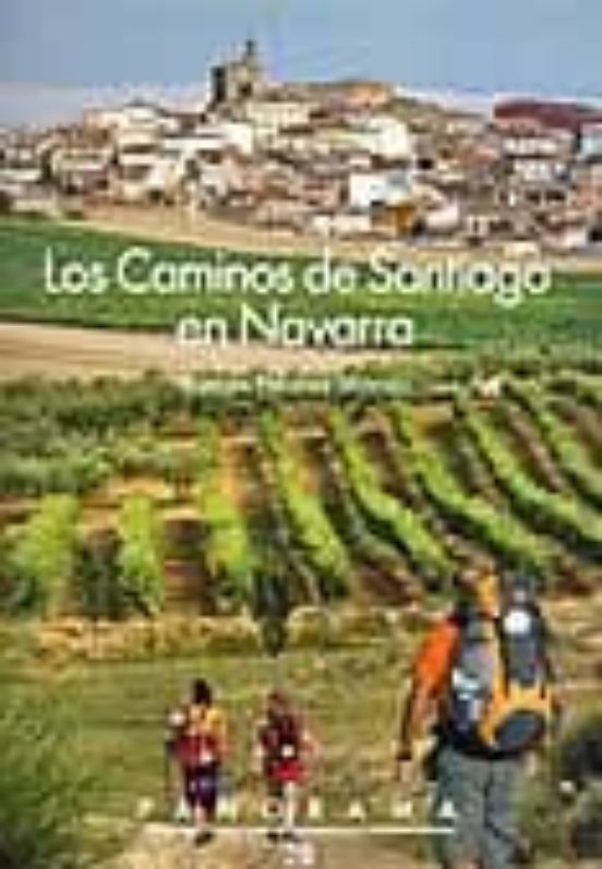 Los Caminos De Santiago En Navarra