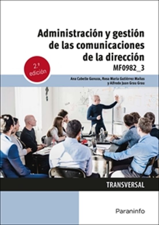 Administración y Gestión de las Comunicaciones de la Direcc