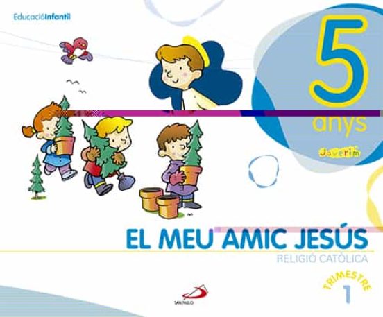 El Meu Amic Jesus