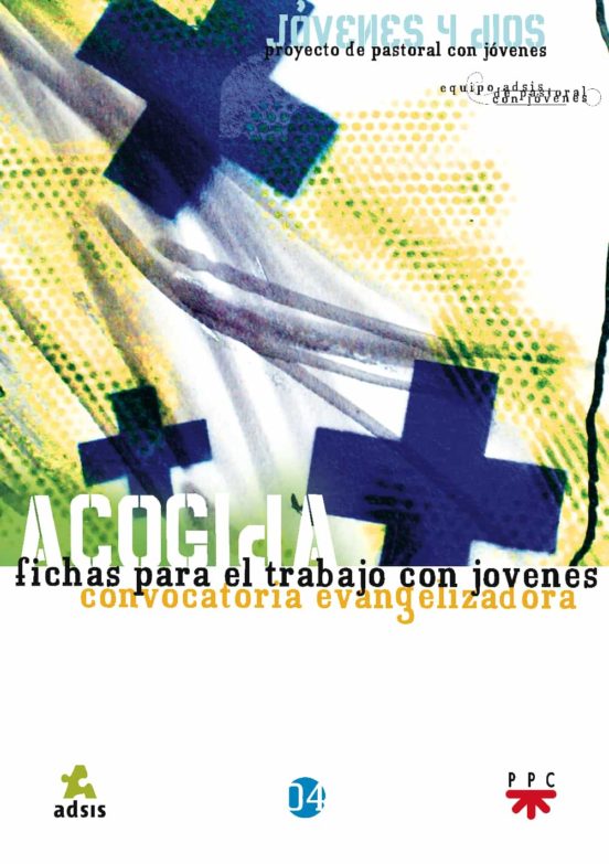 Acogida: Fichas Para El Trabajo Con Jovenes