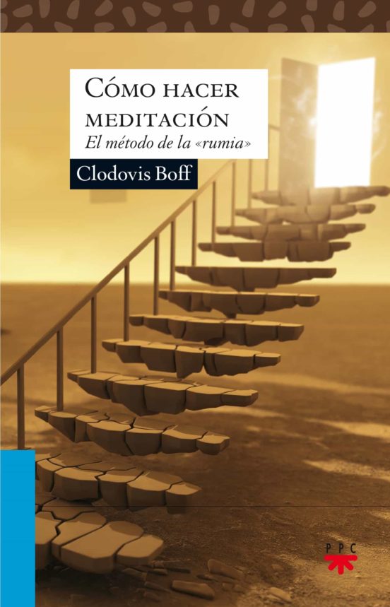 Como Hacer Meditacion: El Metodo De La Rumia