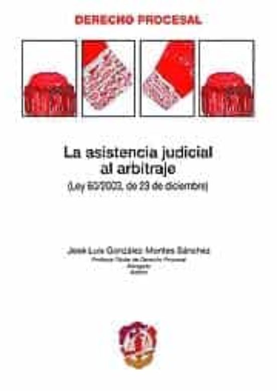 La Asistencia Judicial Al Arbitraje