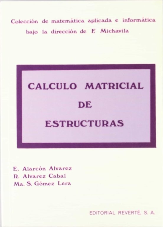Cálculo Matricial De Estructuras