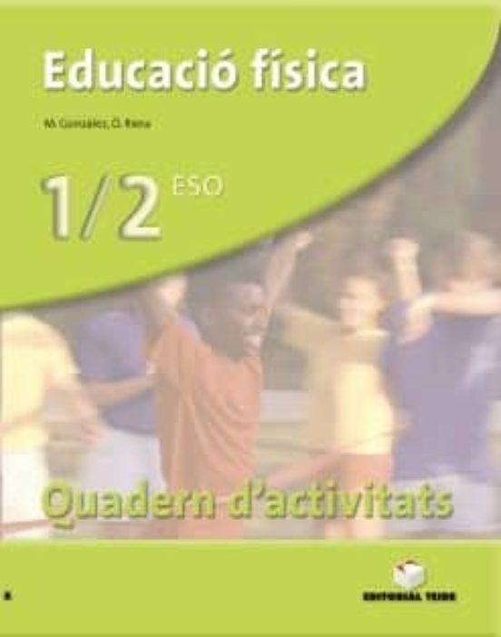 Quadern Activ Educacio Fisica 1º-2º ESO Catala