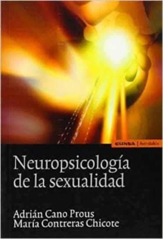Neuropsicología De La Sexualidad