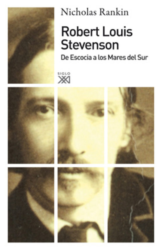 Robert Louis Stevenson: De Escocia A Los Mares Del Sur