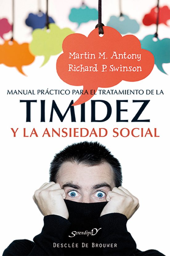 Manual Práctico Para El Tratamiento De La Timidez Y La Ansiedad Social
