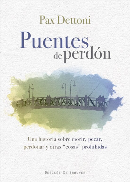 Puentes De Perdon