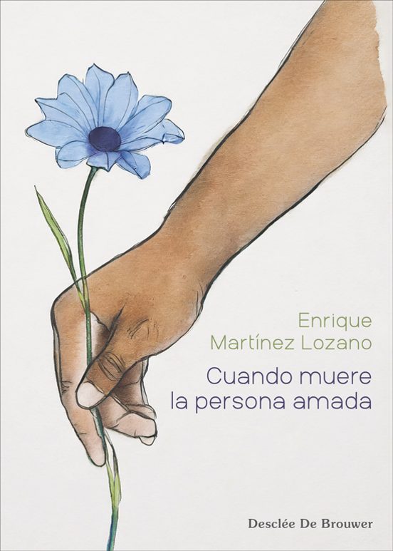 Cuando Muere La Persona Amada. Guia Clinica Completa De Teoria Y Prac