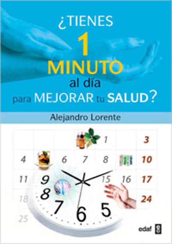 ¿tienes 1 Minuto Al Dia Para Mejorar Tu Salud?