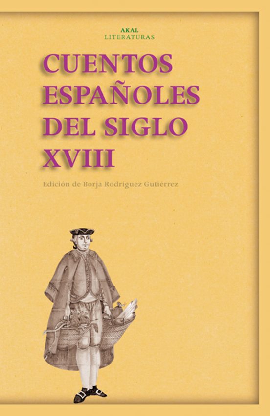 Cuentos Españoles Del Siglo XVIII