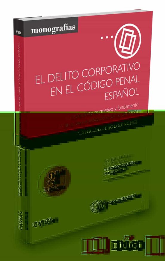 El Delito Corporativo En El Codigo Penal Español