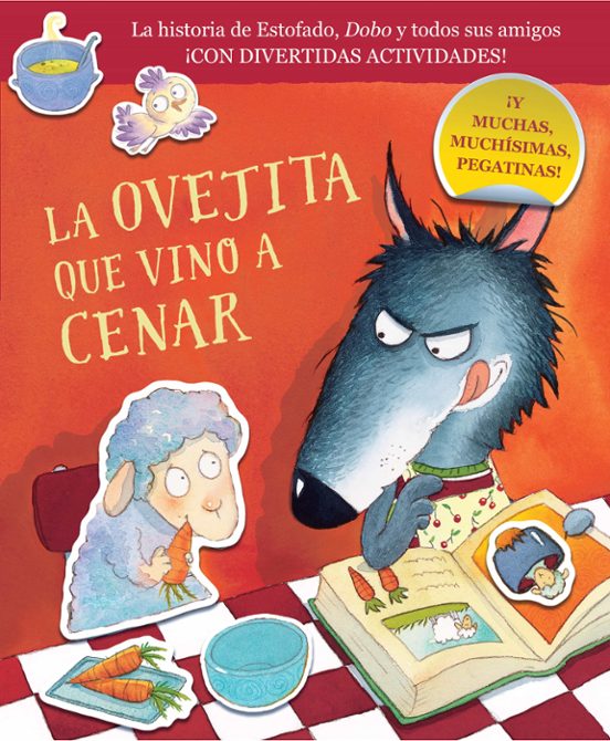La Ovejita Que Vino A Cenar: Cuaderno De Actividades