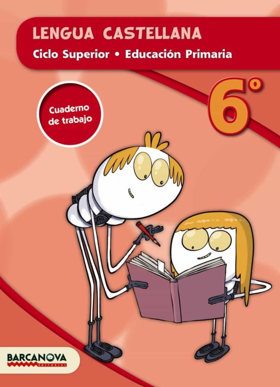 Lengua Castellana Cs. Quaderno 6º Educacion Primaria Catalunya / Ill