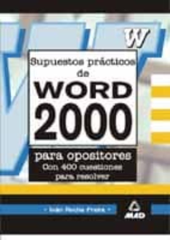 Supuestos Practicos De Word 2000 Para Opositores