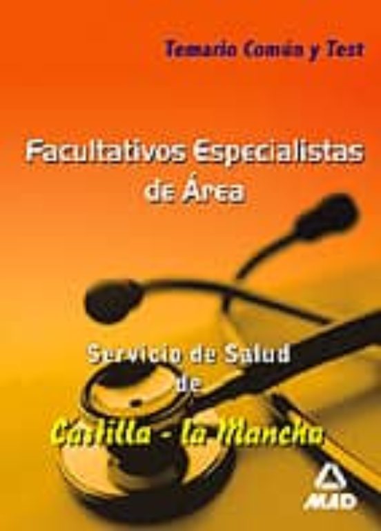 Facultativos Especialistas De Area Del Servicio De Salud De Casti Lla