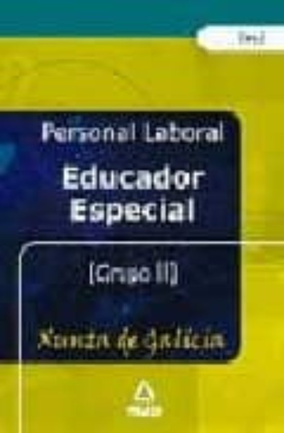 Personal Laboral De Educacion Especial De La Xunta De Galicia. Te St G
