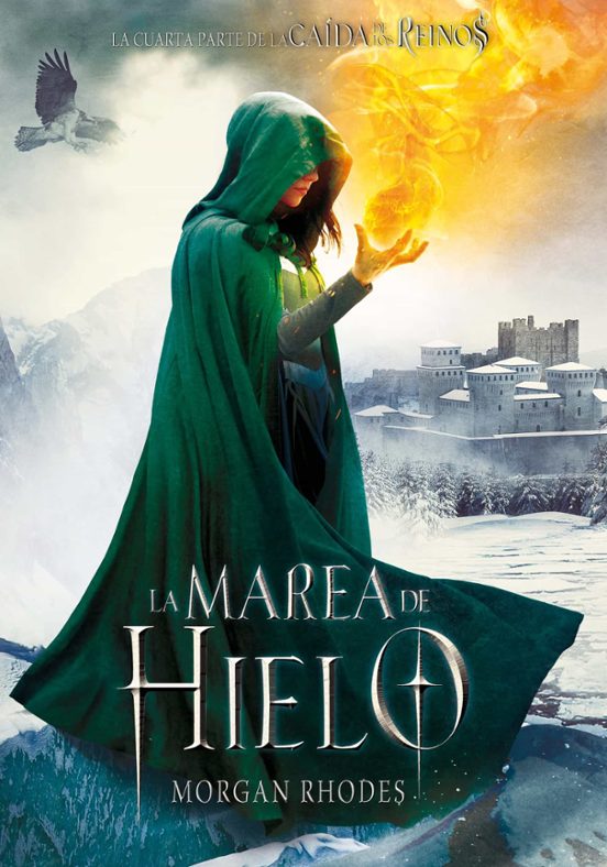 La Caida De Los Reinos 4:la Marea De Hielo