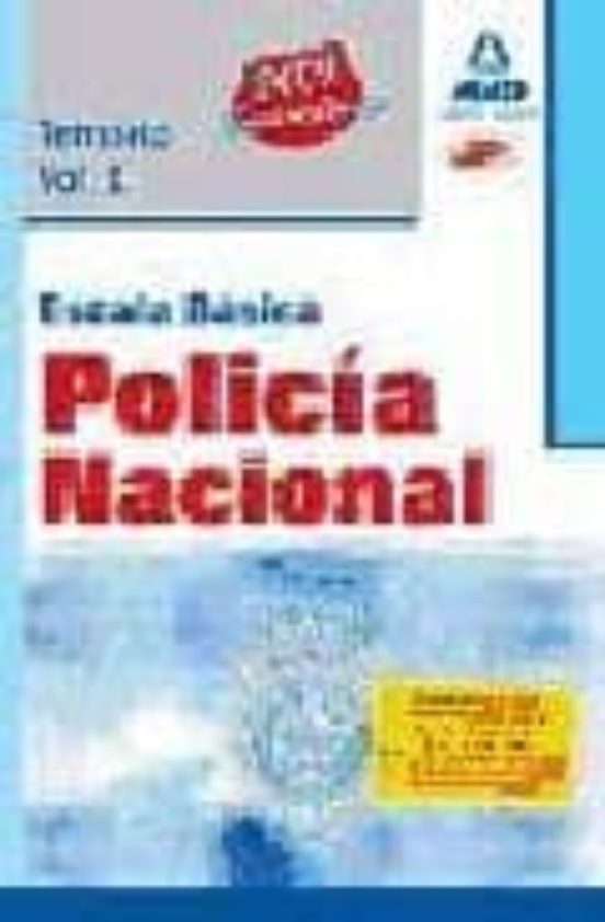 Escala Basica De Policia Nacional: Temario Volumen I