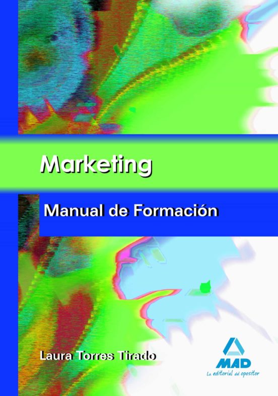 Marketing. Manual De Formación