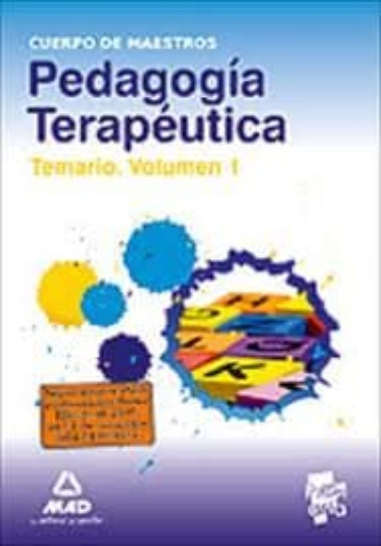 Cuerpo De Maestros: Pedagogica Terapeutica: Temario