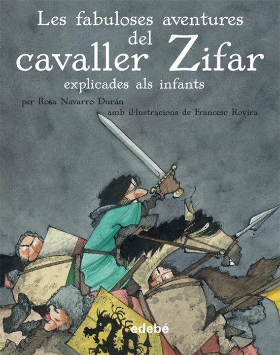 Les Fabuloses Aventures Del Cavaller Zifar