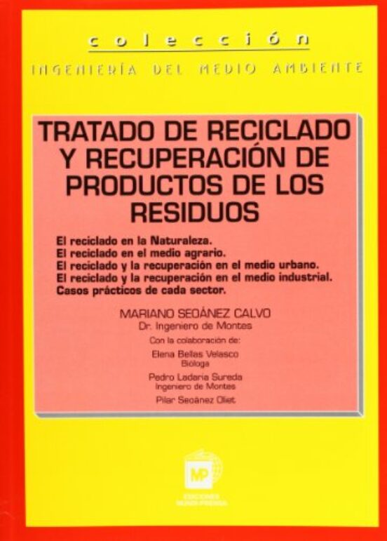 Tratado de Reciclado y Recuperacion de Productos de los Residuos
