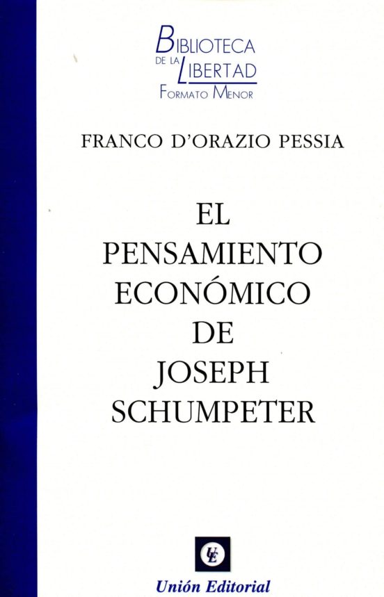 El Pensamiento Economico De Joseph Schumpeter