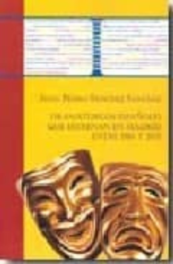 Dramaturgos Españoles Que Estrenan En Madrid Entre 1965 Y 1975