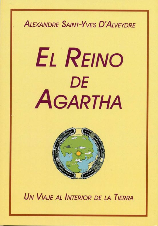 El Reino De Agartha: Un Viaje Al Interior De La Tierra