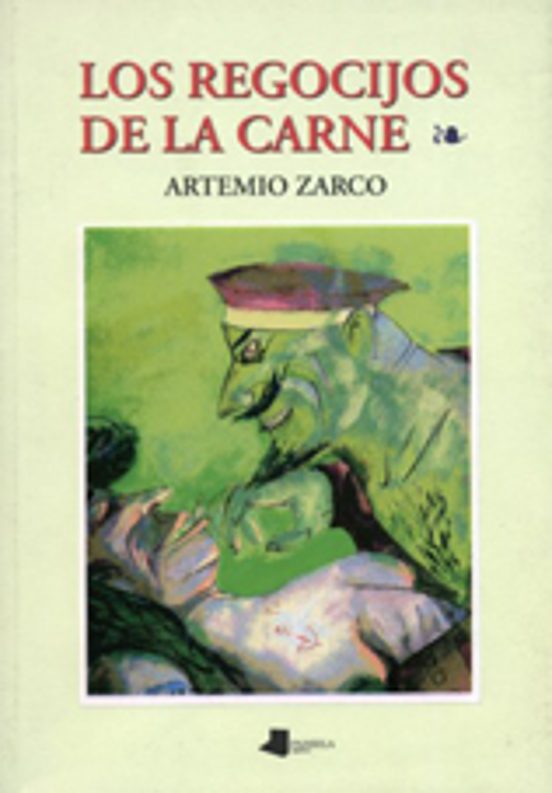 Los Regocijos De La Carne