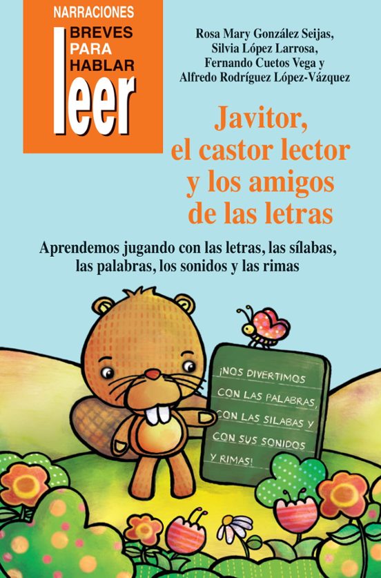 Javitor El Castor Lector Y Los Amigos De Las Letras