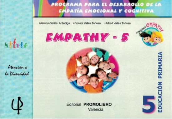 Empathy - 5: Educacion Primaria: Programa Para El Desarrollo De La Emp