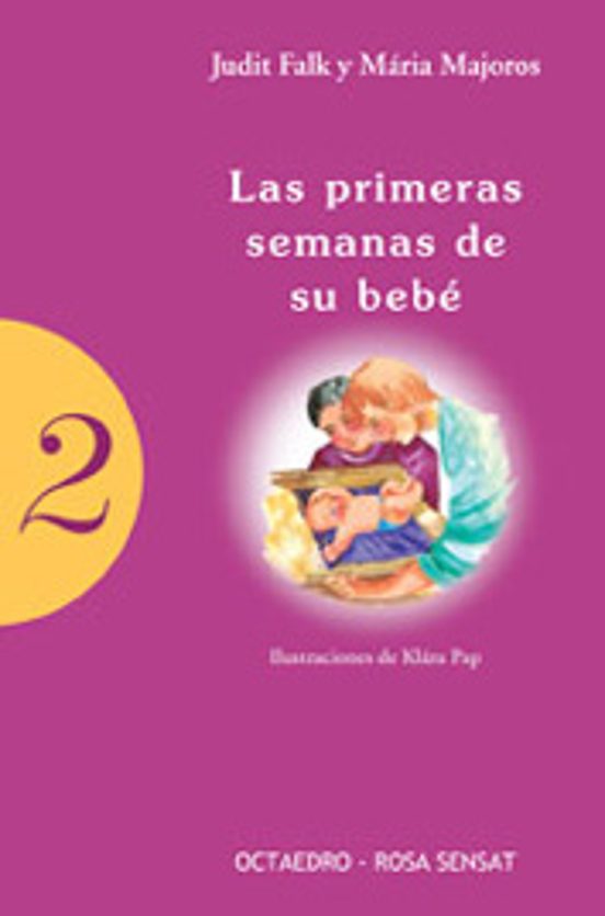 Las Primeras Semanas De Su Beb