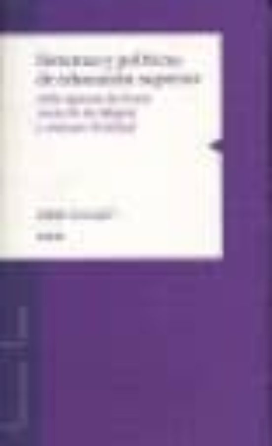 Sistemas Y Politicas De Educacion Superior