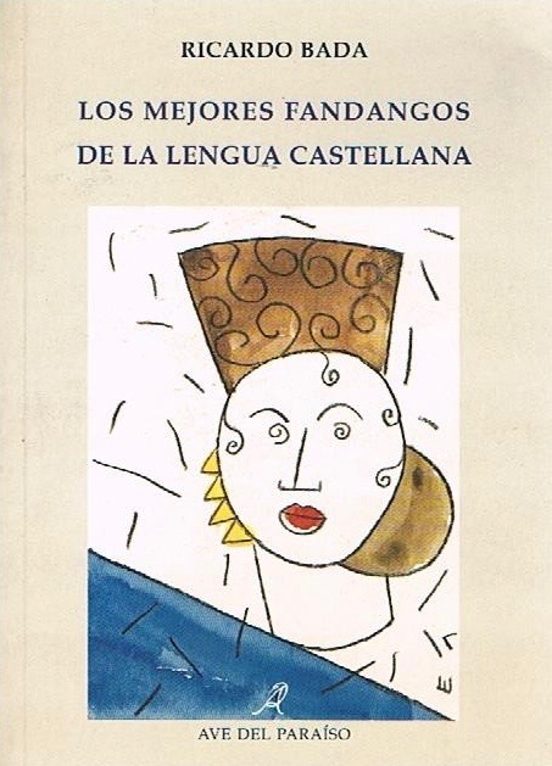 Los mejores fandangos de la lengua castellana