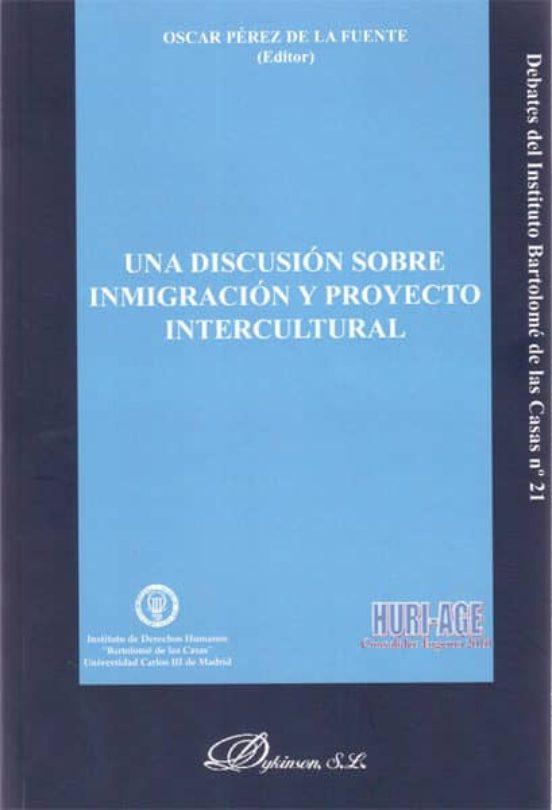 Una Discusión Sobre Inmigración Y Proyecto Intercultural