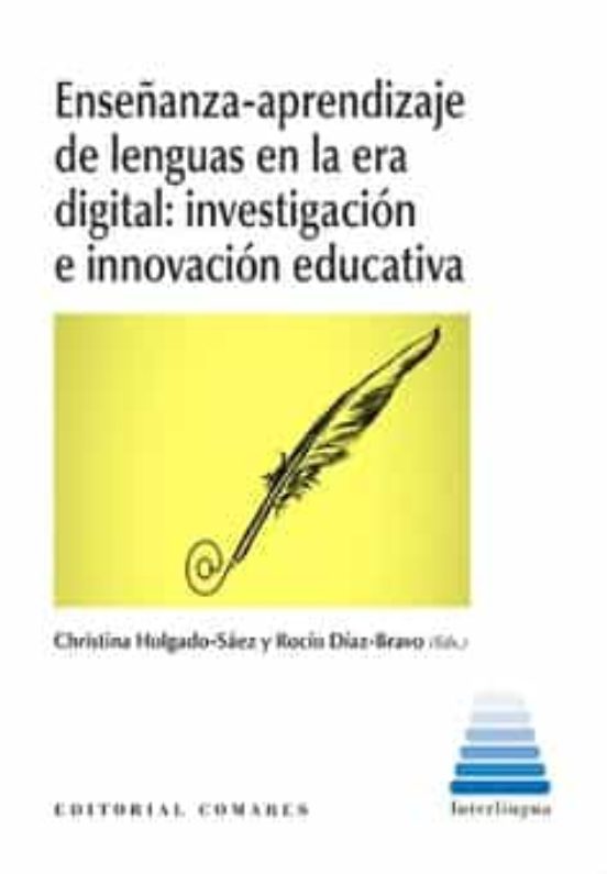 Enseñanza-Aprendizaje de Lenguas en la Era Digital: Investigación e in