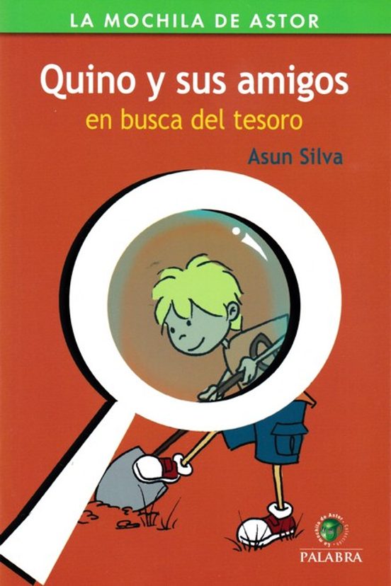 Quino Y Sus Amigos En Busca Del Tesoro