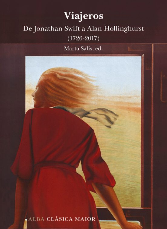 Viajeros: De Jonathan Swift A Alan Hollinghurst