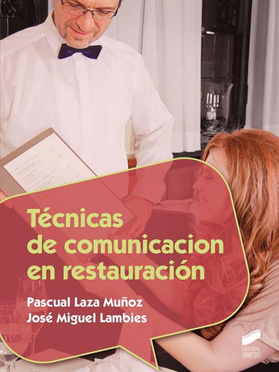 Técnicas De Comunicación En Restauración