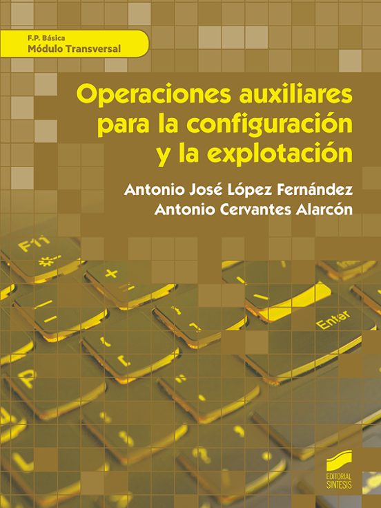 Operaciones Auxiliares Para La Configuración Y Explotación
