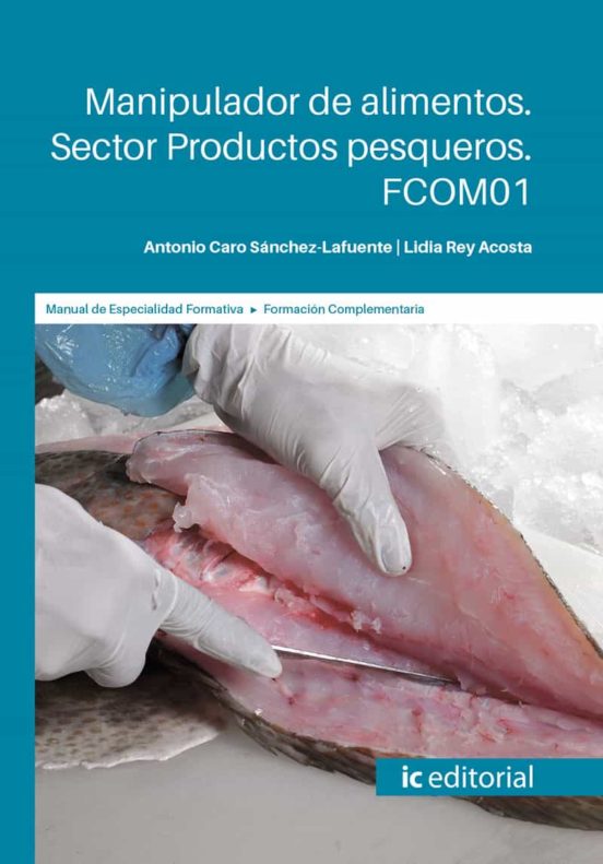 Fcom01 Manipulador De Alimentos. Sector Productos Pesqueros