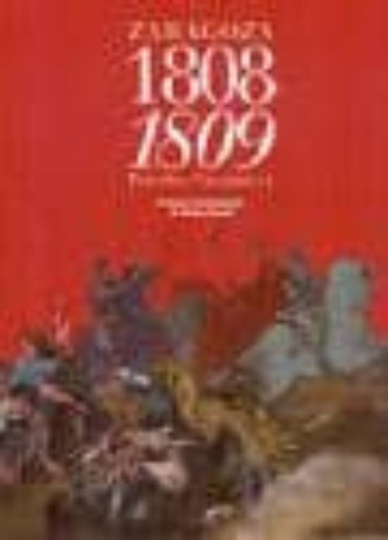 Años Politicos E Historicos Zaragoza 1808-1809