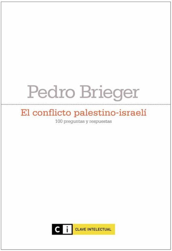 El Conflicto Palestino-israelí